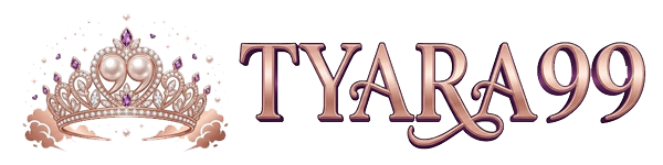 TYARA99